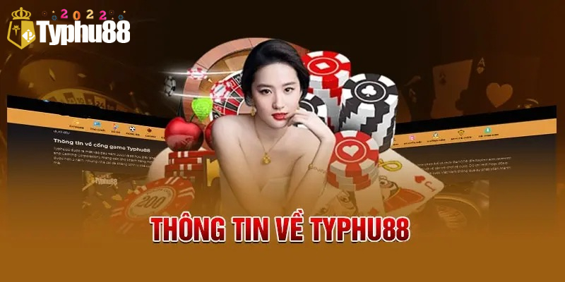 Thông tin về nhà cái Typhu88