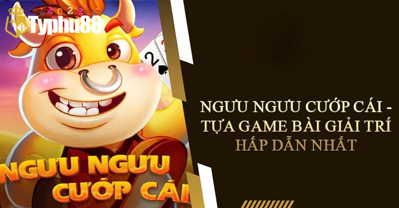 Game bài ngưu ngưu là gì?